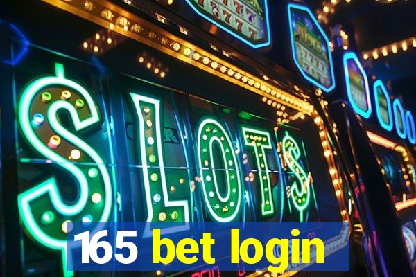 165 bet login